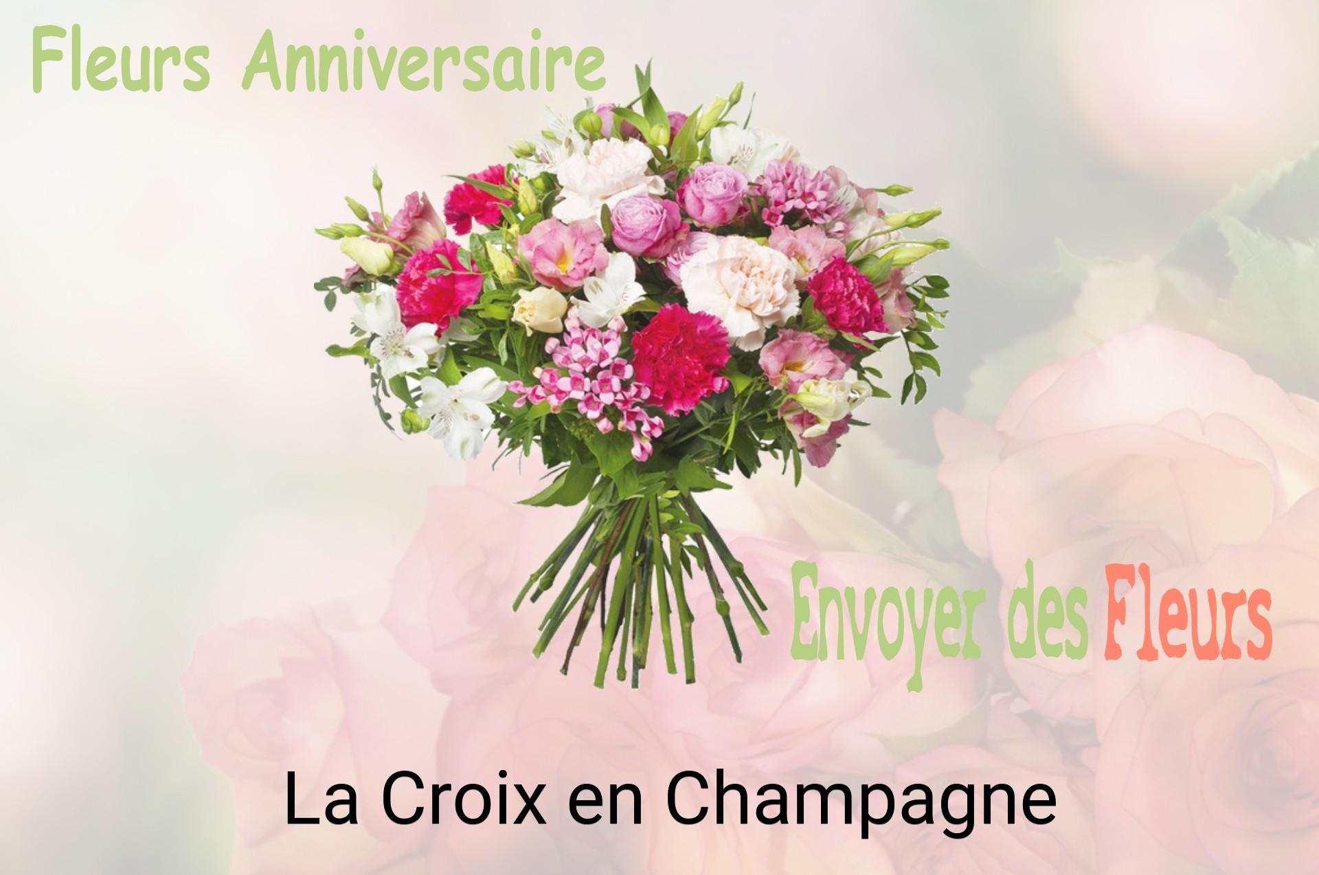 Bouquet de fleurs d’anniversaire livré à La Croix-en-Champagne
